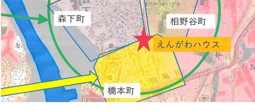 えんがわハウスがあるのは森下町と橋本町と相野谷町の交点です。